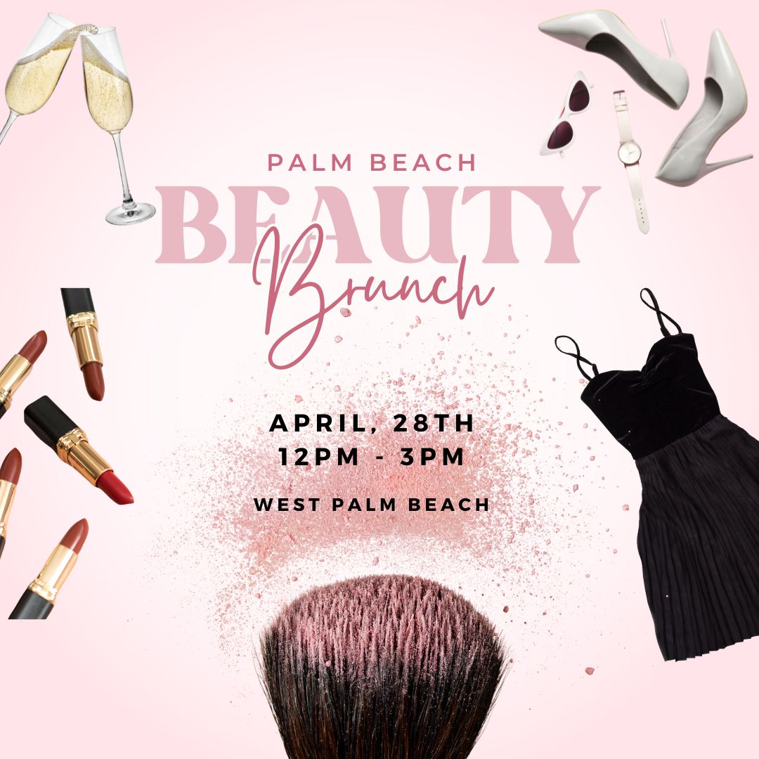 Palm Beach Beauty Brunch